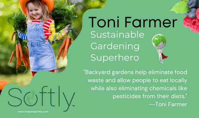 Sustainable Gardening with Toni Farmer