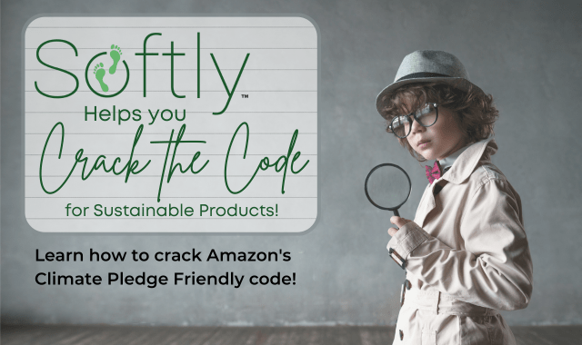 How to Crack Amazon’s Climate Pledge Friendly Code for Sustainable Products