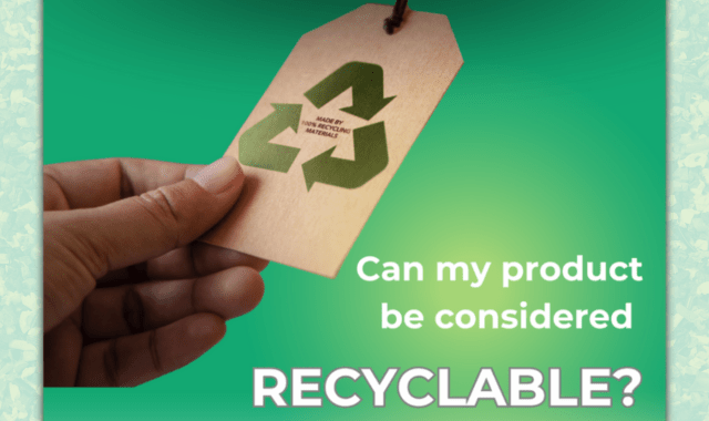 Recyclability Claims – Avoiding Green Marketing Pitfalls